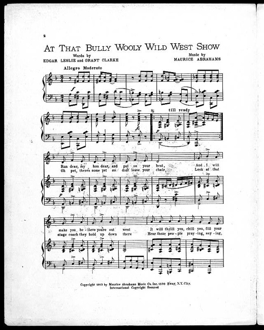 Standard front cover, first page and back cover of a typical popular song, " At that bully wooly wild west show" , 1913. Music Division