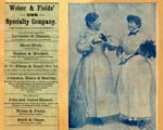Photograph of John and James Russell in Maids to Order, their vaudeville impersonations of Irish immigrant maids, 1901, with program for Weber & Fields' combination. Townsend
                    Walsh Collection.